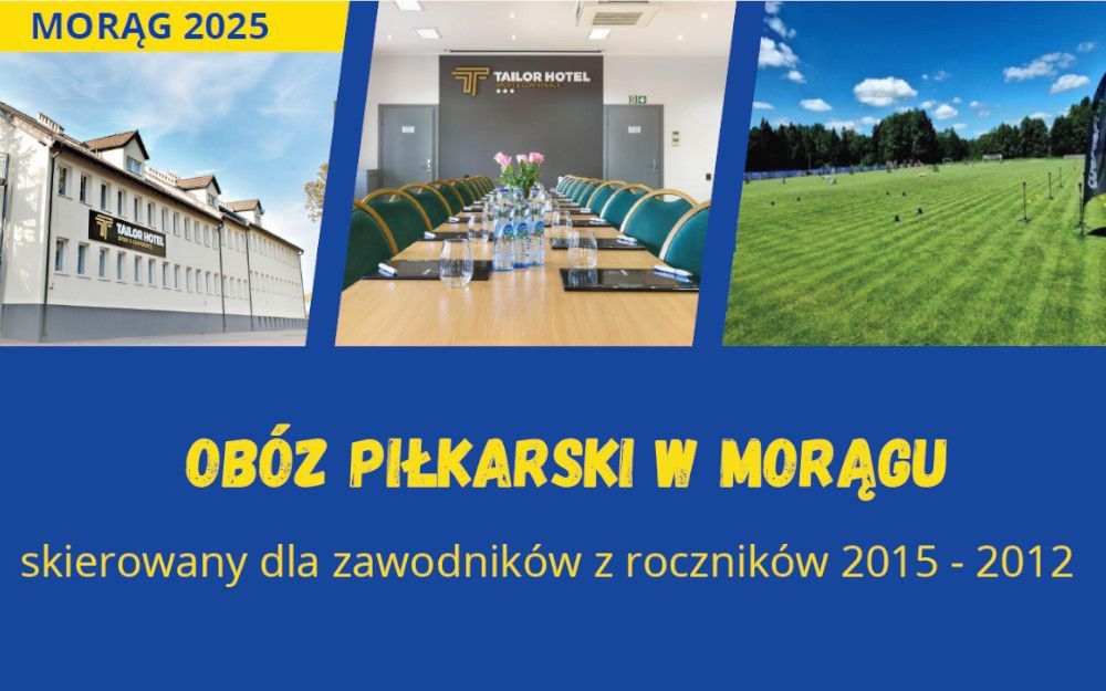 Letni Obóz Piłkarski z Akademią Elana Toruń w Morągu!